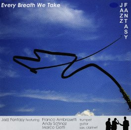 Every breath we take