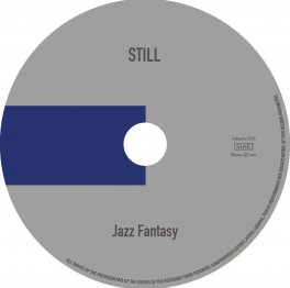 Jazz Fantasy STILL - CD